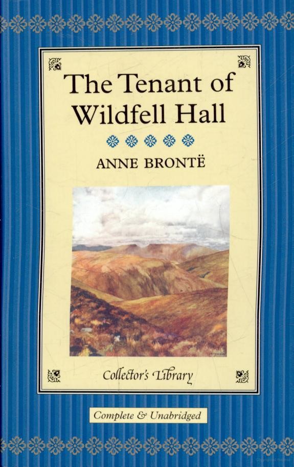 The Tenant of Wildfell Hall