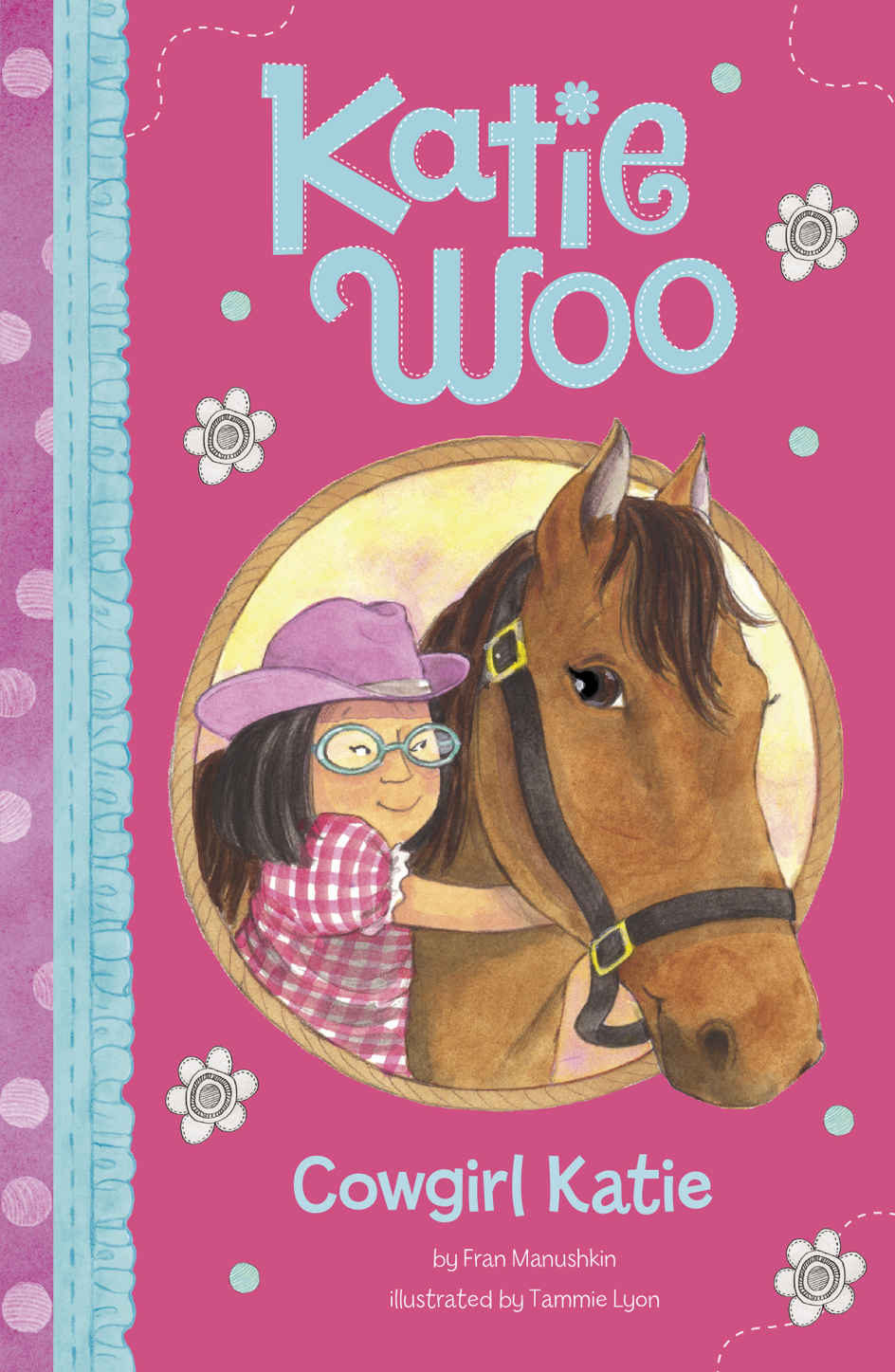Katie Woo: Cowgirl Katie