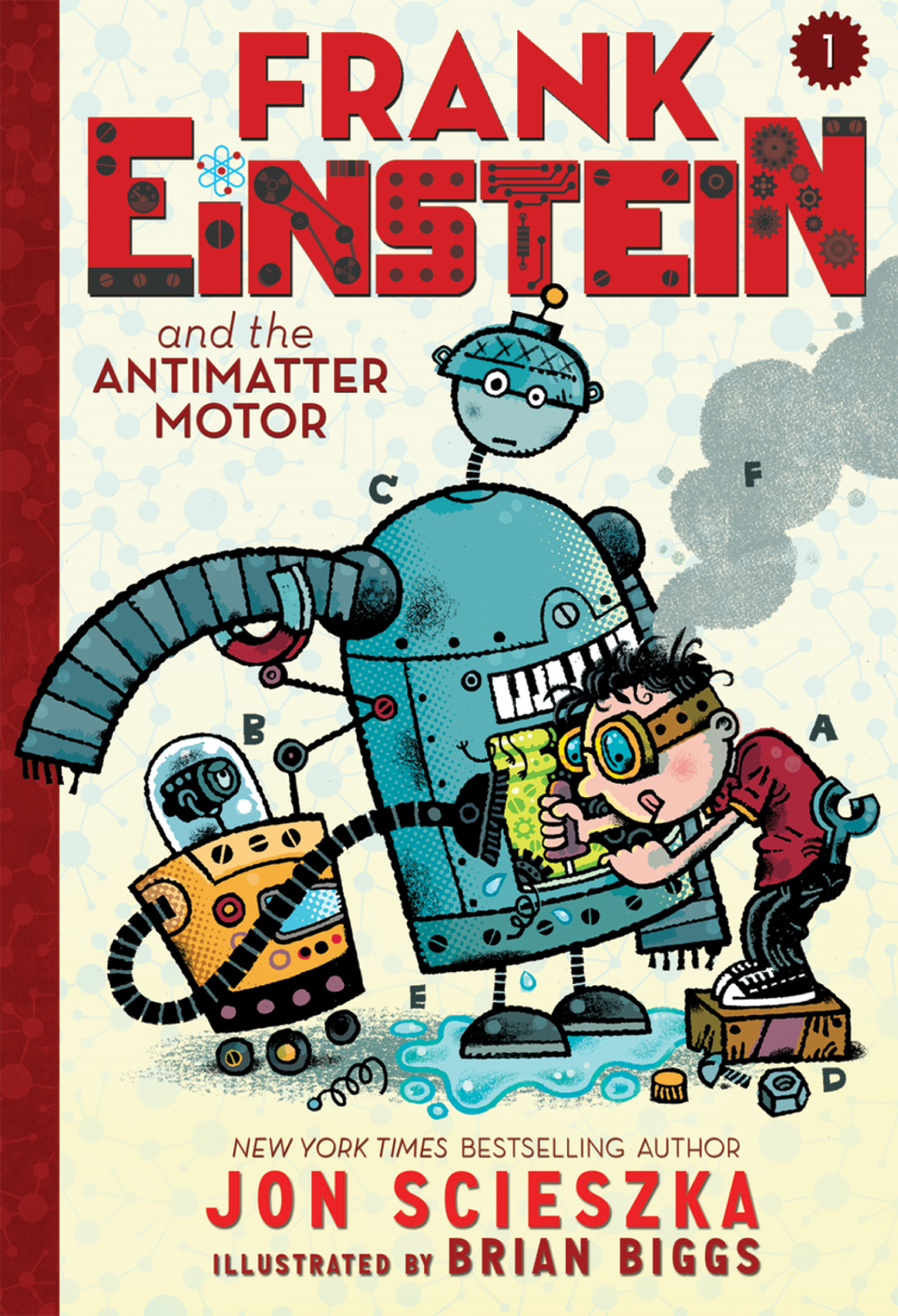 Frank Einstein and the Antimatter Motor (Frank Einstein Series #1): Book One