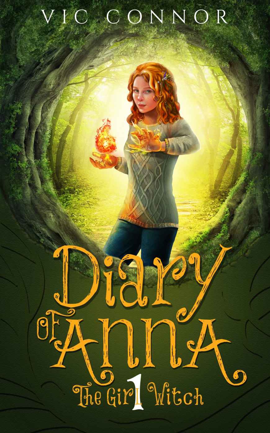Diary of Anna the Girl Witch 1: Foundling Witch