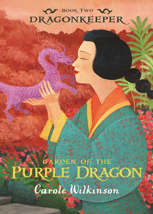 [Dragonkeeper #2] Garden of the Purple Dragon