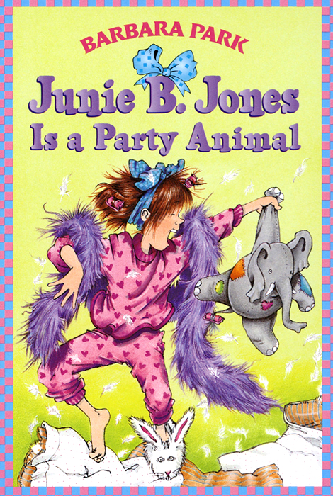 Junie B. Jones #10: Junie B. Jones Is a Party Animal