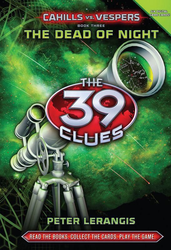 The 39 Clues: Cahills vs. Vespers Book 3: The Dead of Night