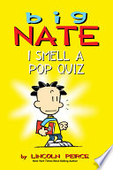 Big Nate: I Smell a Pop Quiz!
