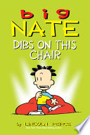 Big Nate: Dibs on This Chair
