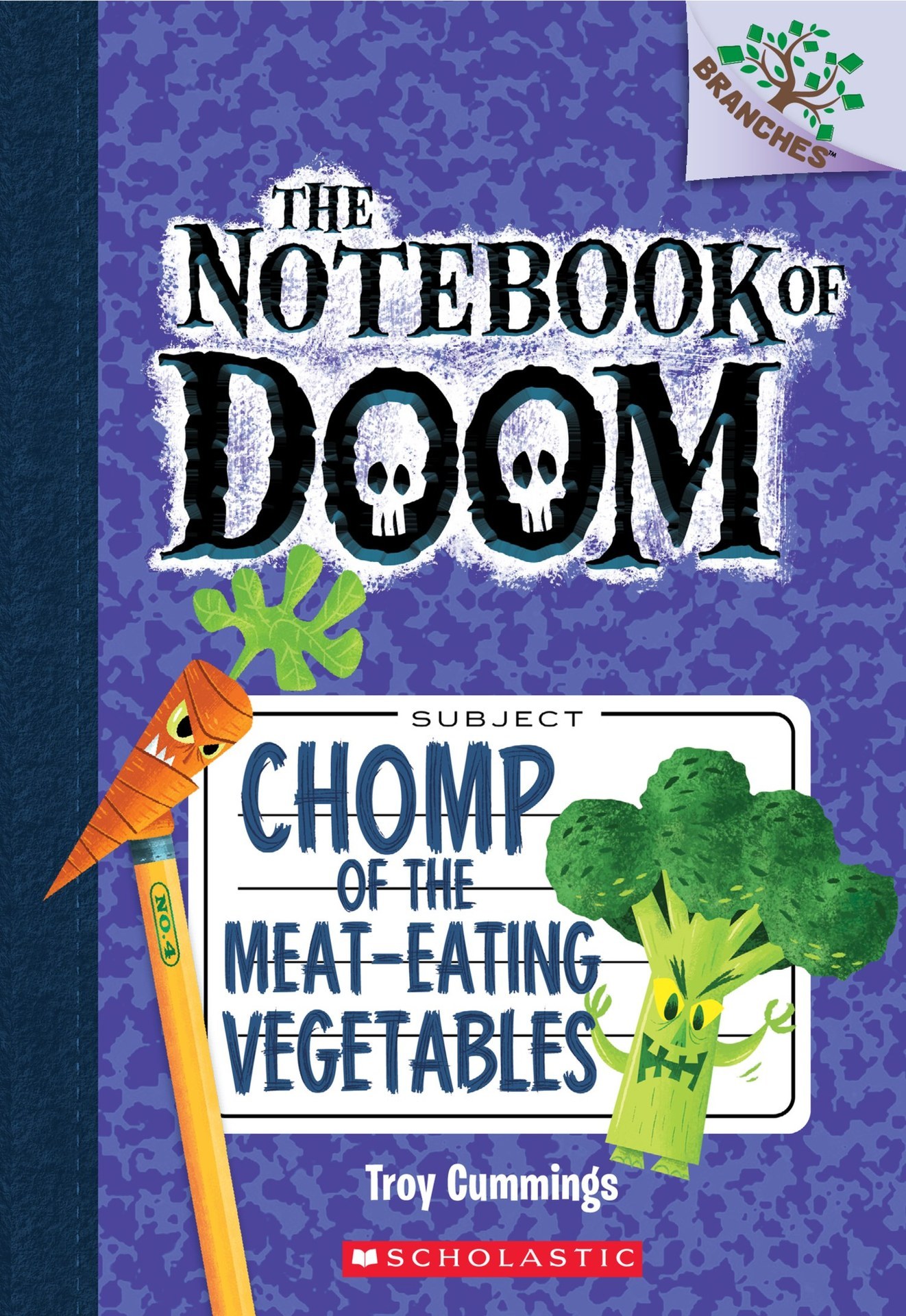 The Notebook of Doom #4: Chomp of the Meat-Eating Vegetables