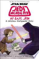 At Last, Jedi (Star Wars: Jedi Academy #9)