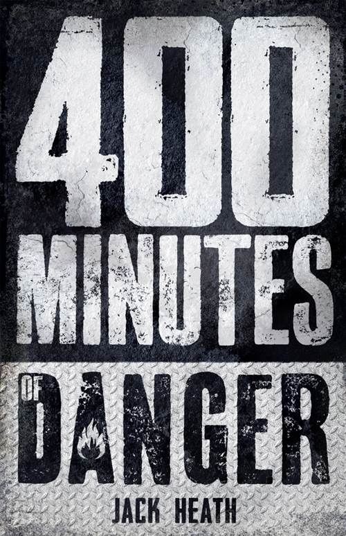 400 Minutes of Danger