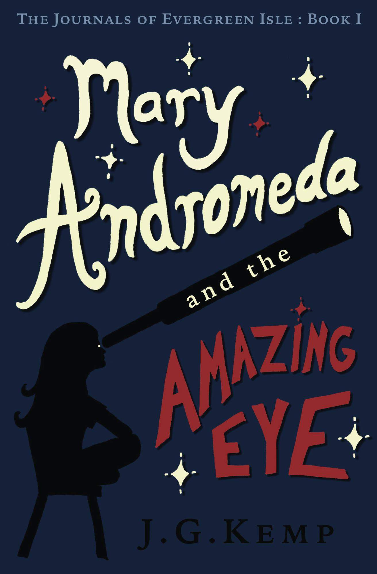 Mary Andromeda and the Amazing Eye