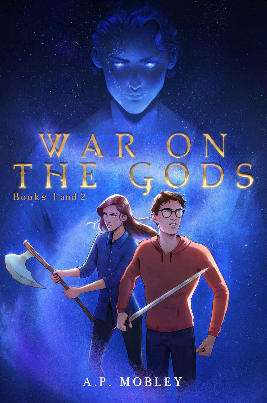 War on the Gods - Books 1 and 2