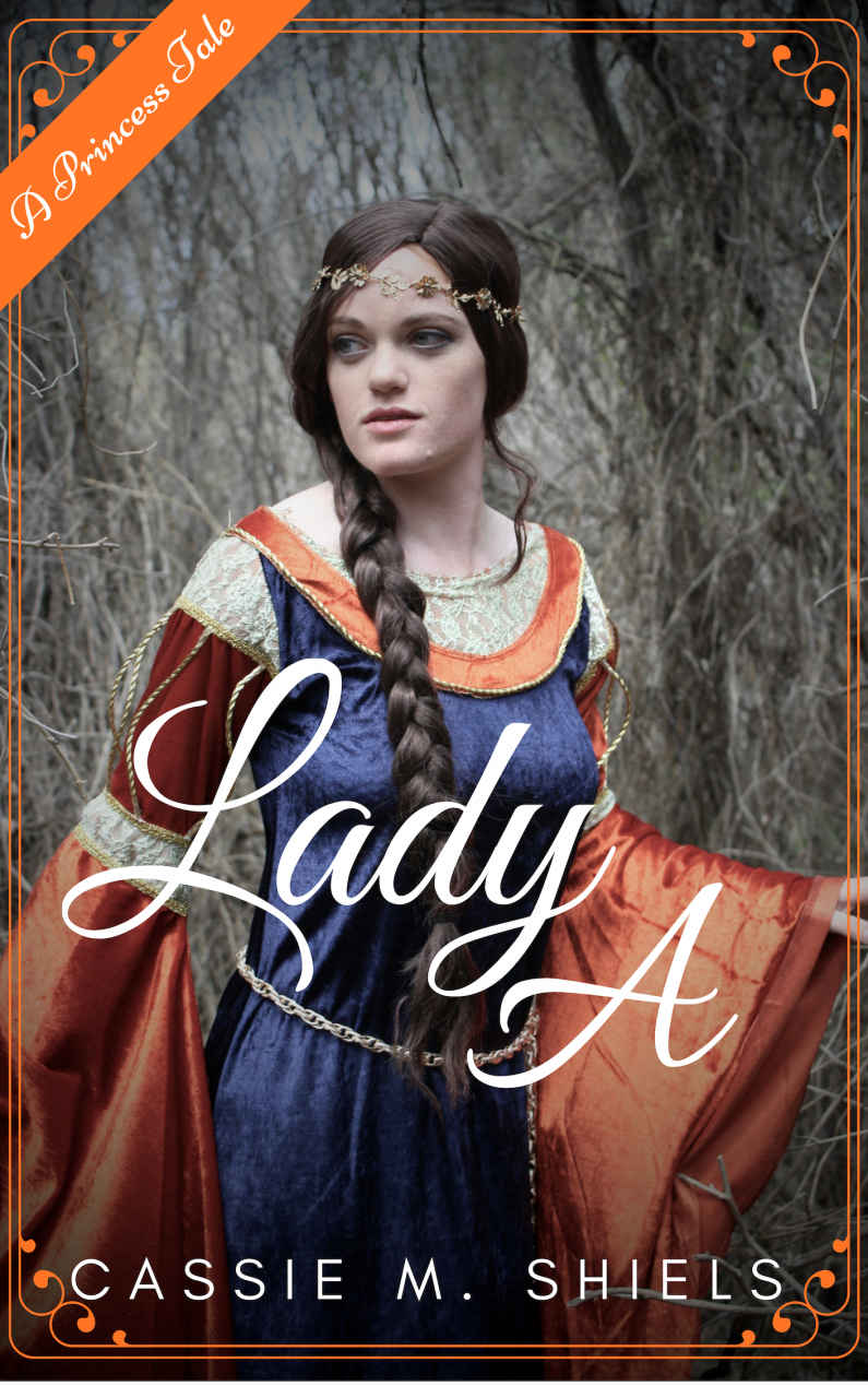 Lady A (A Princess Tale Book 2)