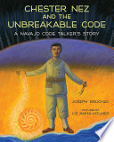 Chester Nez and the Unbreakable Code