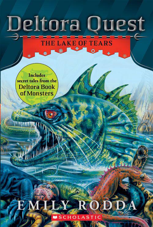 Deltora Quest #2: The Lake of Tears