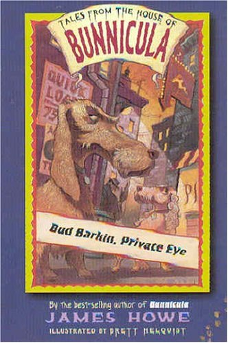 Bunnicula: Bud Barkin, Private Eye