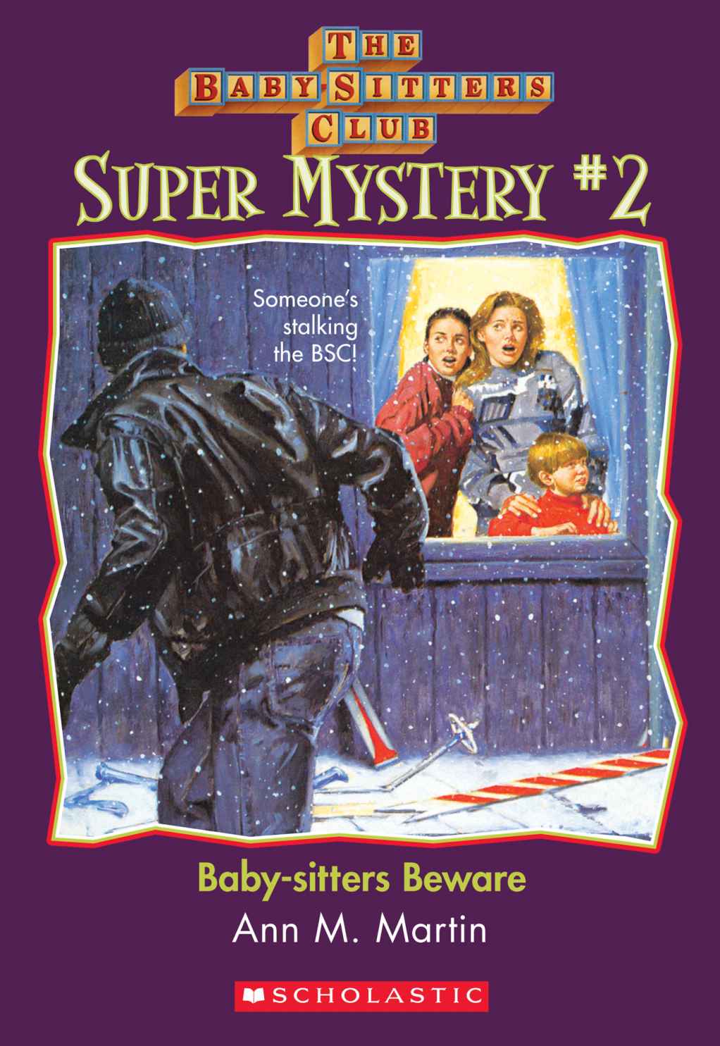 The Baby-Sitters Club Super Mystery #2: Baby-Sitters Beware