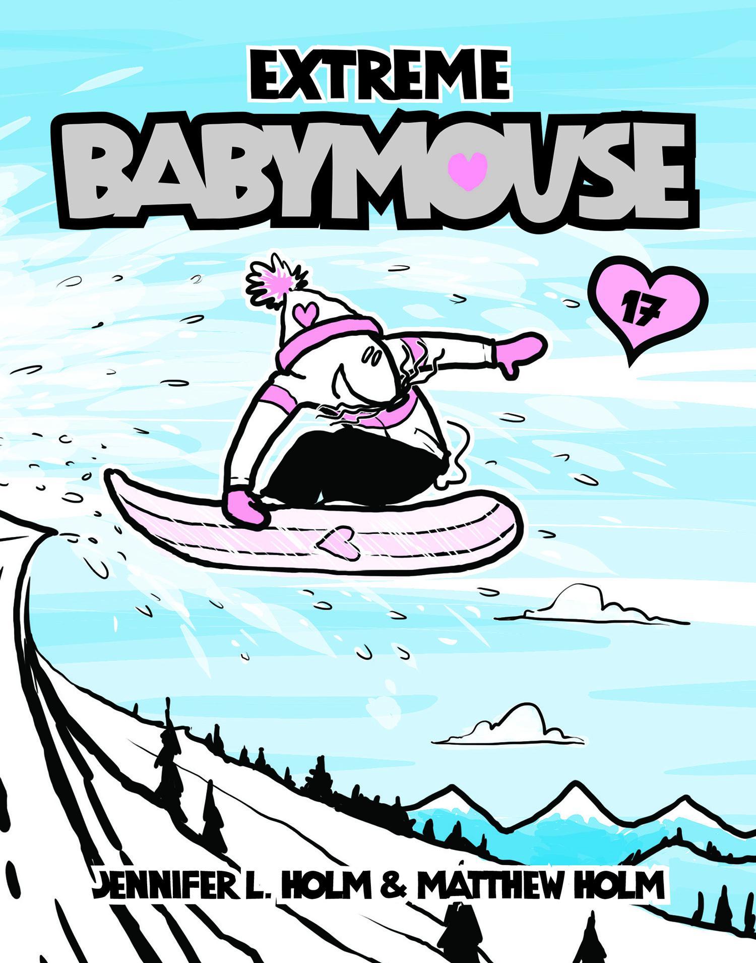 Babymouse #17: Extreme Babymouse