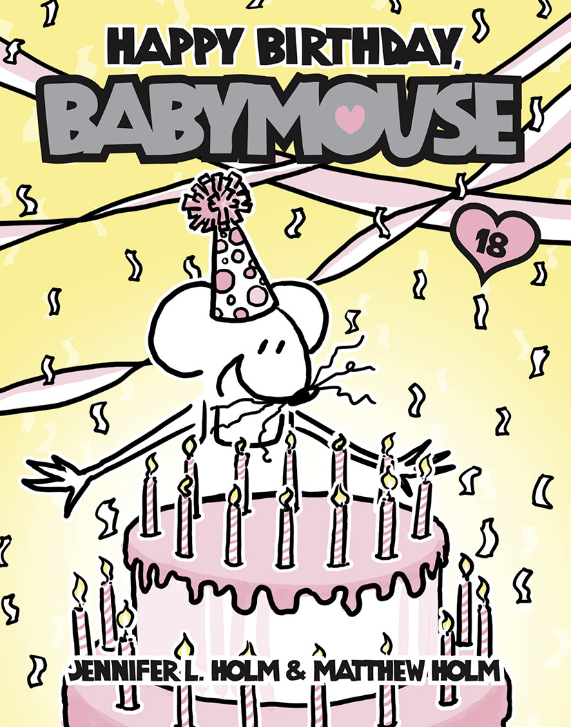 Babymouse #18: Happy Birthday, Babymouse