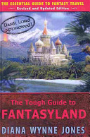 The Tough Guide to Fantasyland