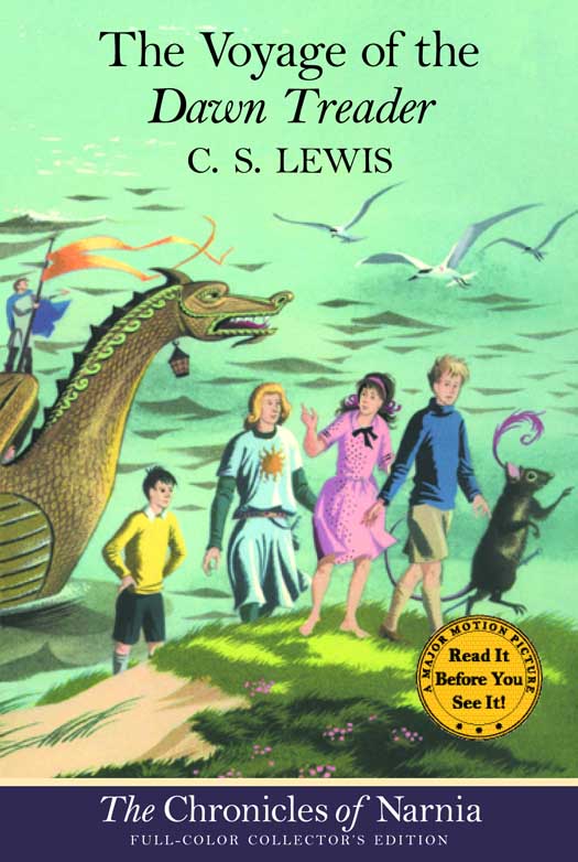 The Voyage of the Dawn Treader: The Chronicles of Narnia
