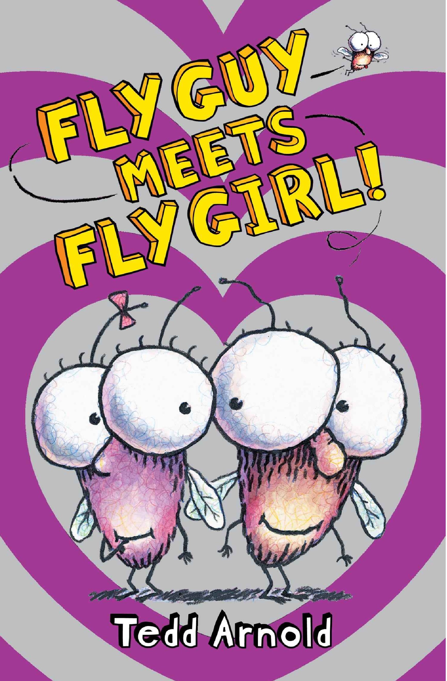 Fly Guy: Fly Guy Meets Fly Girl!
