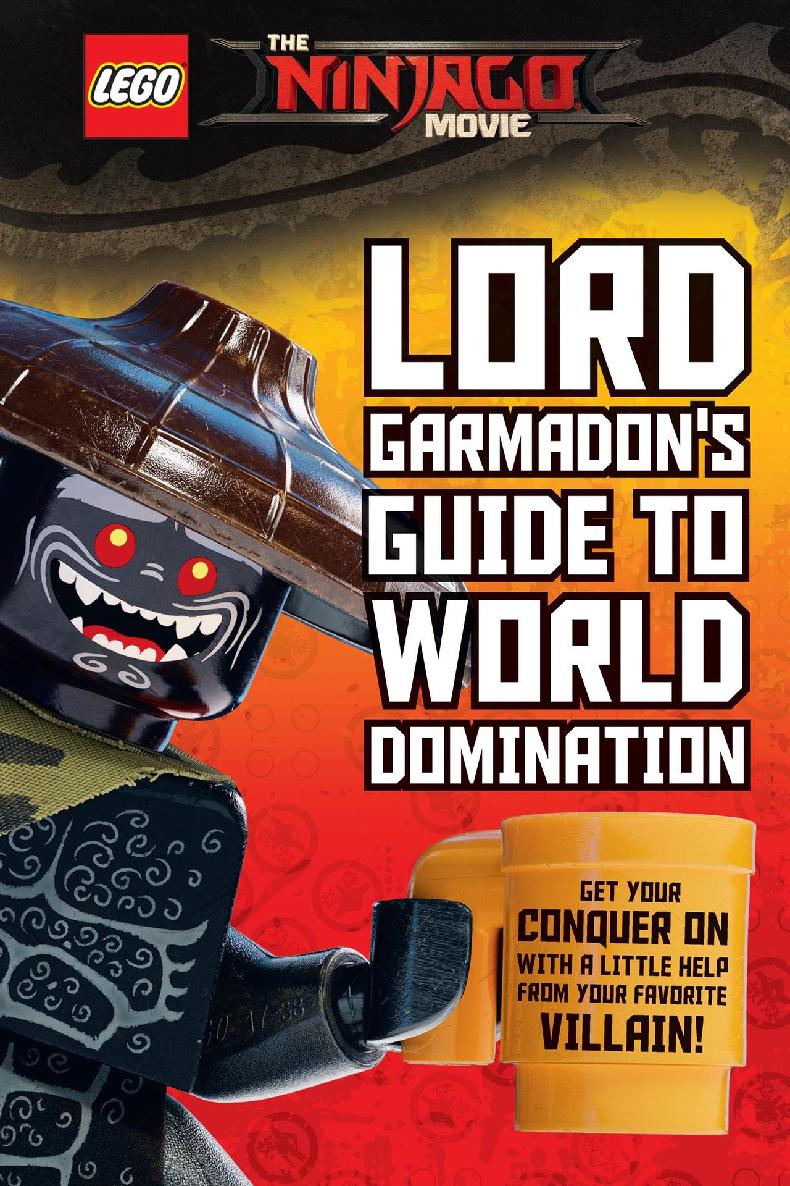 Lord Garmadon's Guide to World Domination (LEGO NINJAGO Movie)