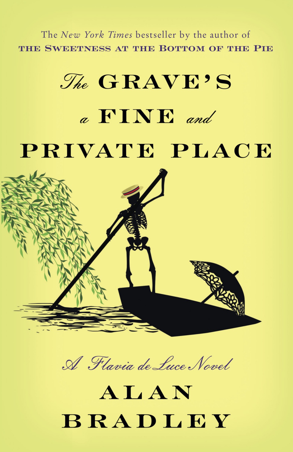 The Grave's a Fine and Private Place: A Flavia De Luce Novel