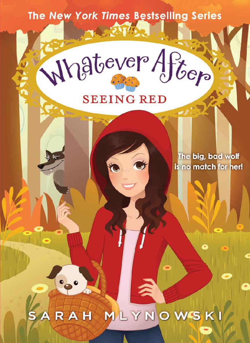 Whatever After: Seeing Red