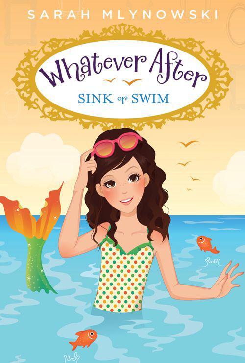 Whatever After: Sink Or Swim