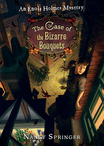 Enola Holmes - The Case of the Bizarre Bouquets