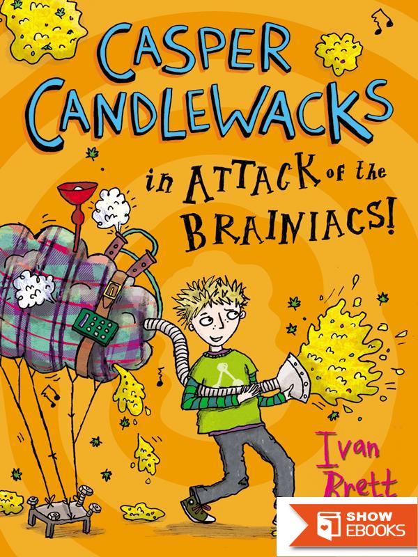 Casper Candlewacks in the Attack of the Brainiacs!