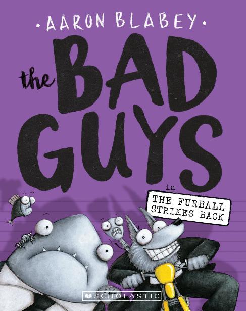 The Bad Guys in the Furball Strikes Back