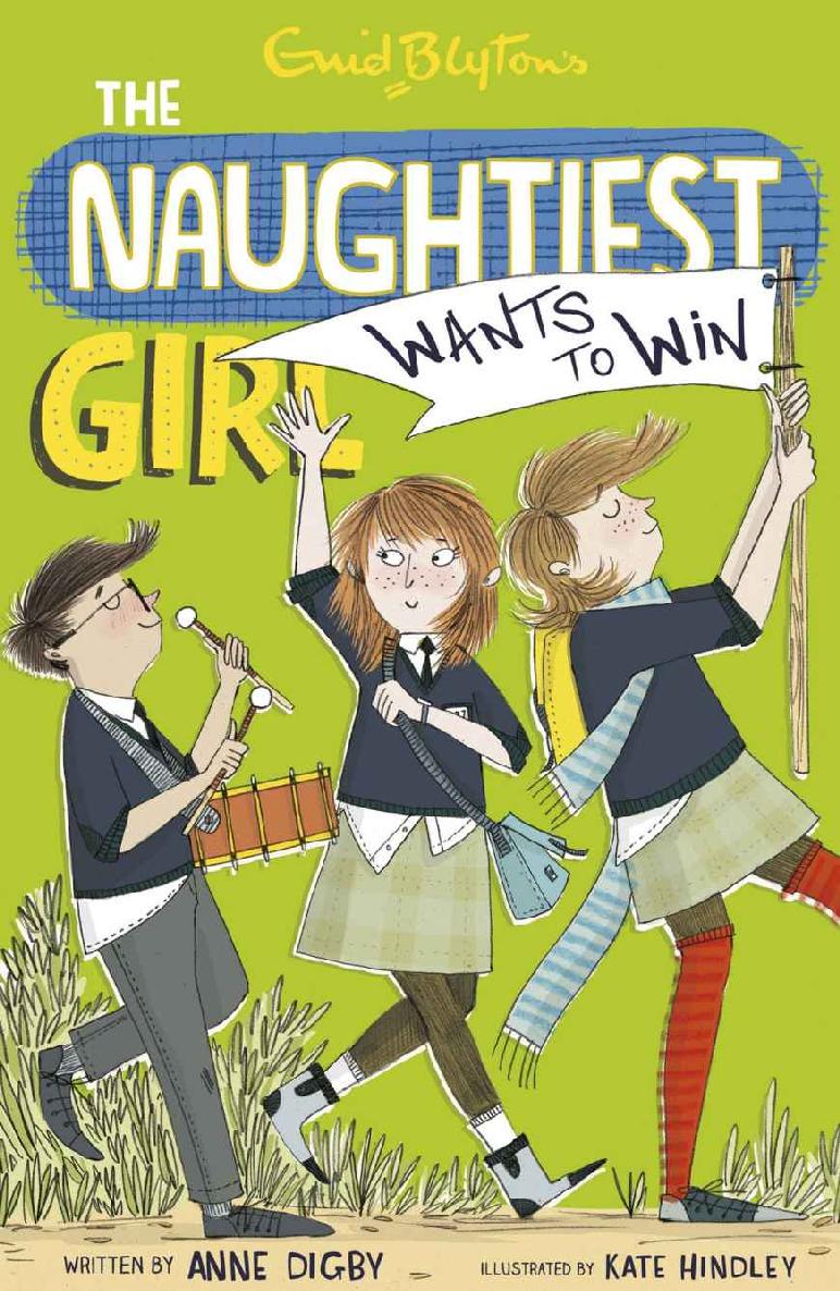 The Naughtiest Girl Wants to Win (The Naughtiest Girl #9)