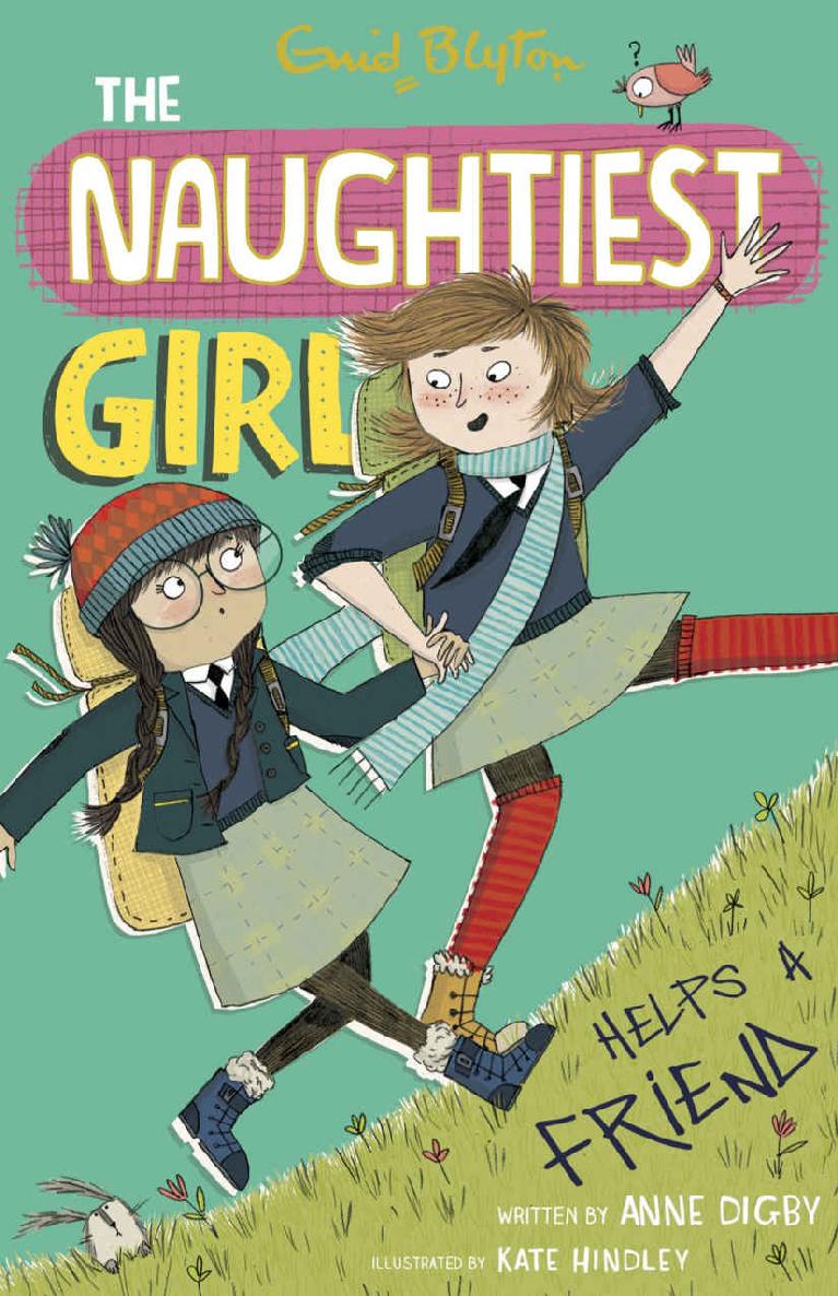 The Naughtiest Girl Helps a Friend (The Naughtiest Girl #6)