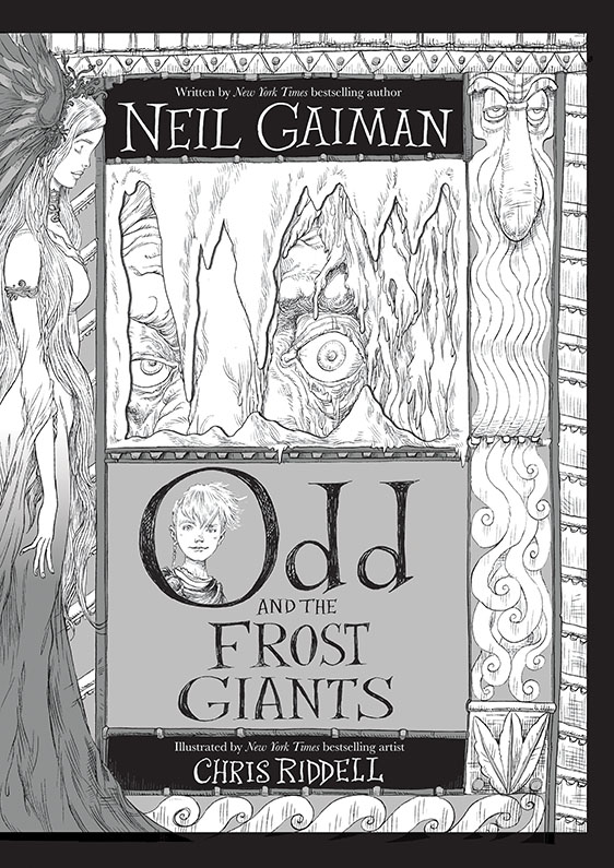 Odd and the Frost Giants (Illustrated by Chris Riddell)