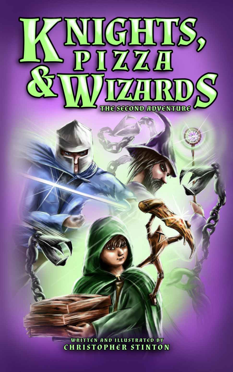 Knights, Pizza & Wizards: The Second Adventure