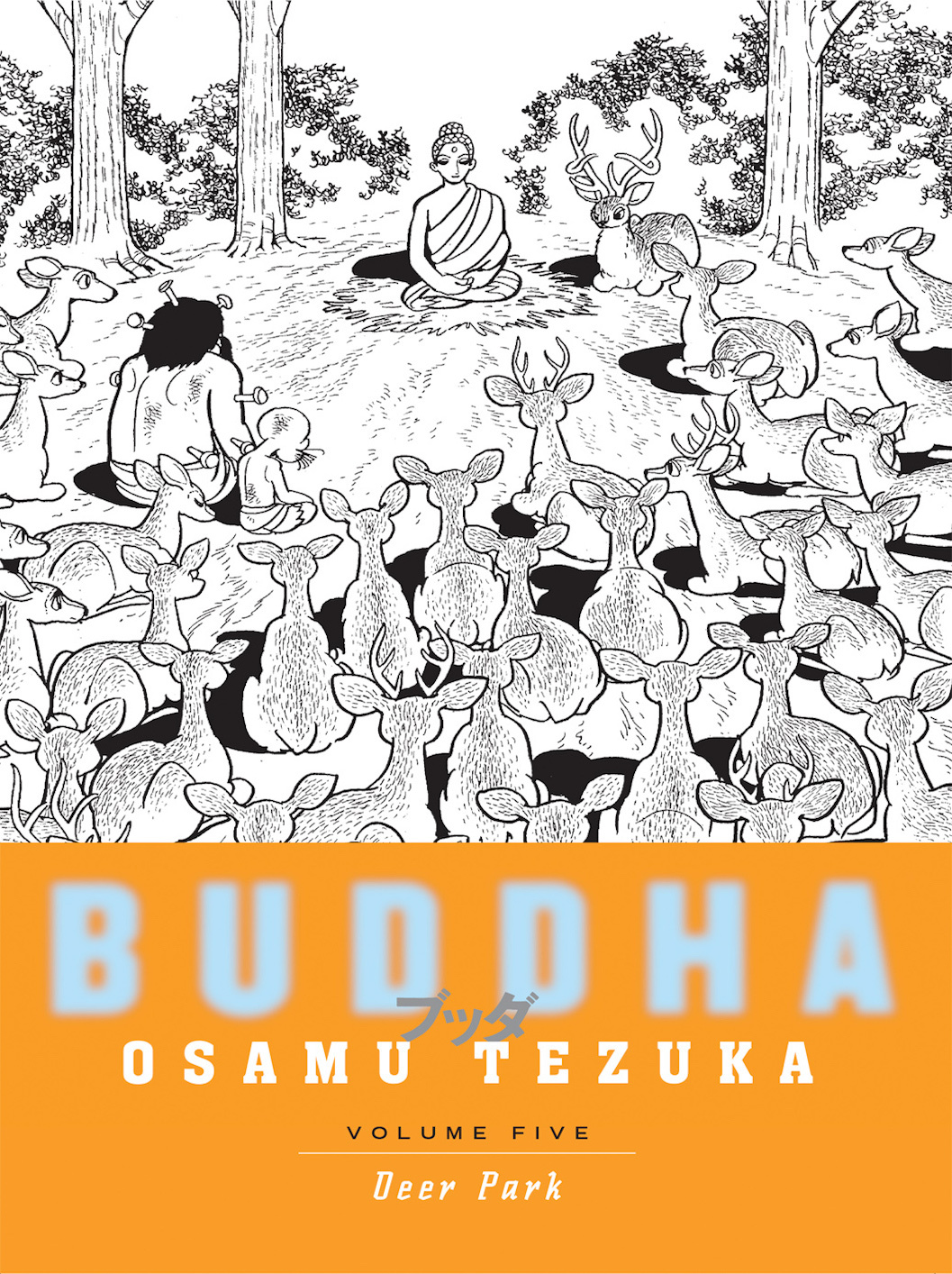 Buddha, Volume 5: Deer Park