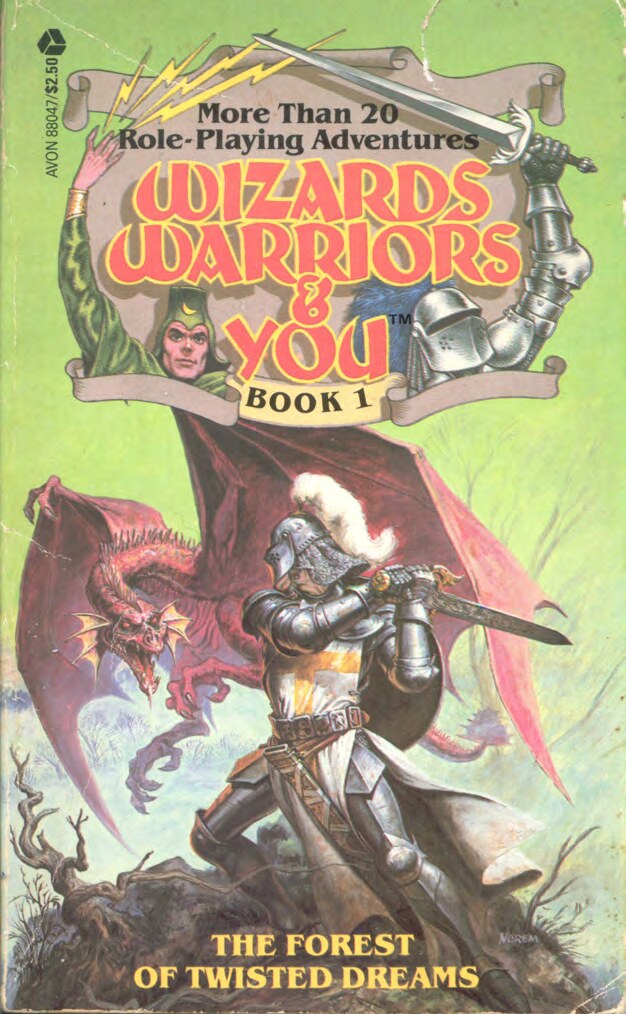 Wizards, Warriors & You - Forest of Twisted Dreams