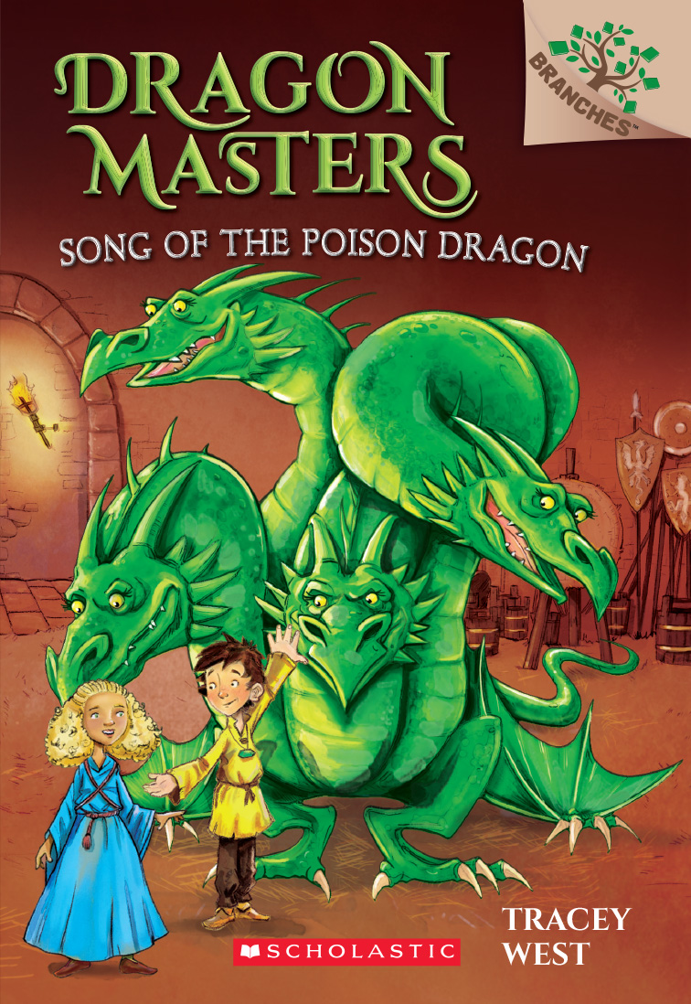 Dragon Masters #5: Song of the Poison Dragon
