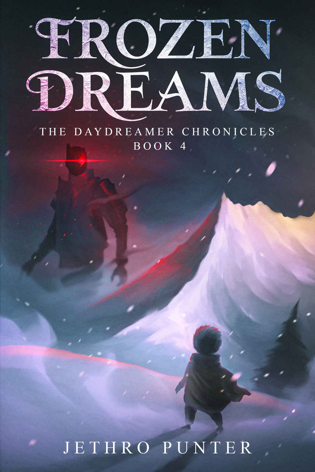 Frozen Dreams: The Daydreamer Chronicles: Book 4