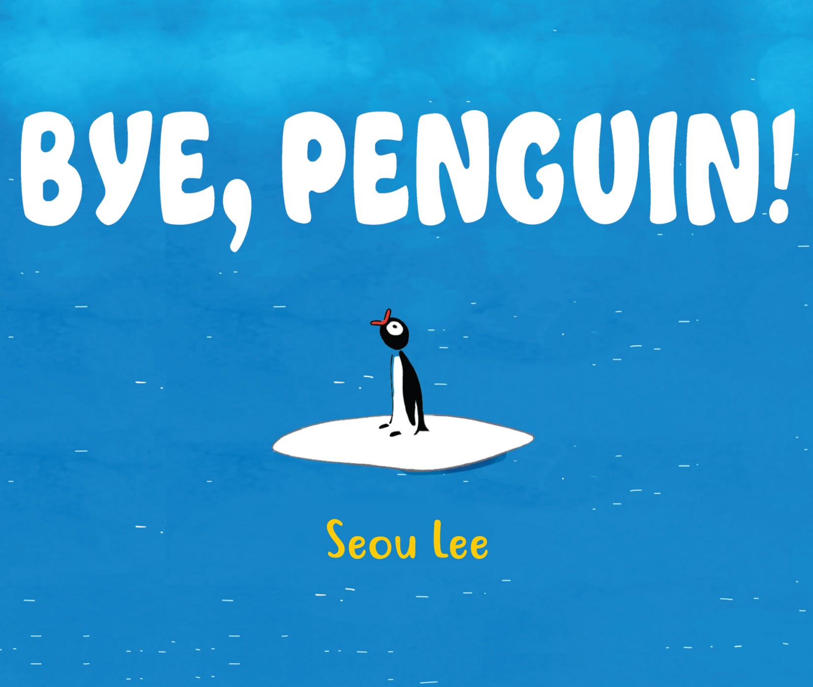 Bye, Penguin