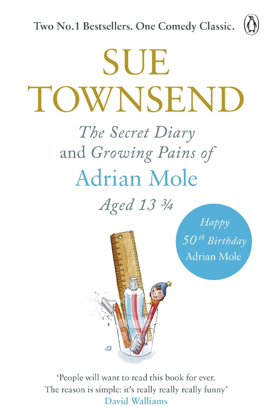 The Secret Diary & Growing Pains of Adrian Mole Aged 13 3⁄4