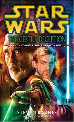The Cestus Deception (Star Wars: Clone Wars Novel)