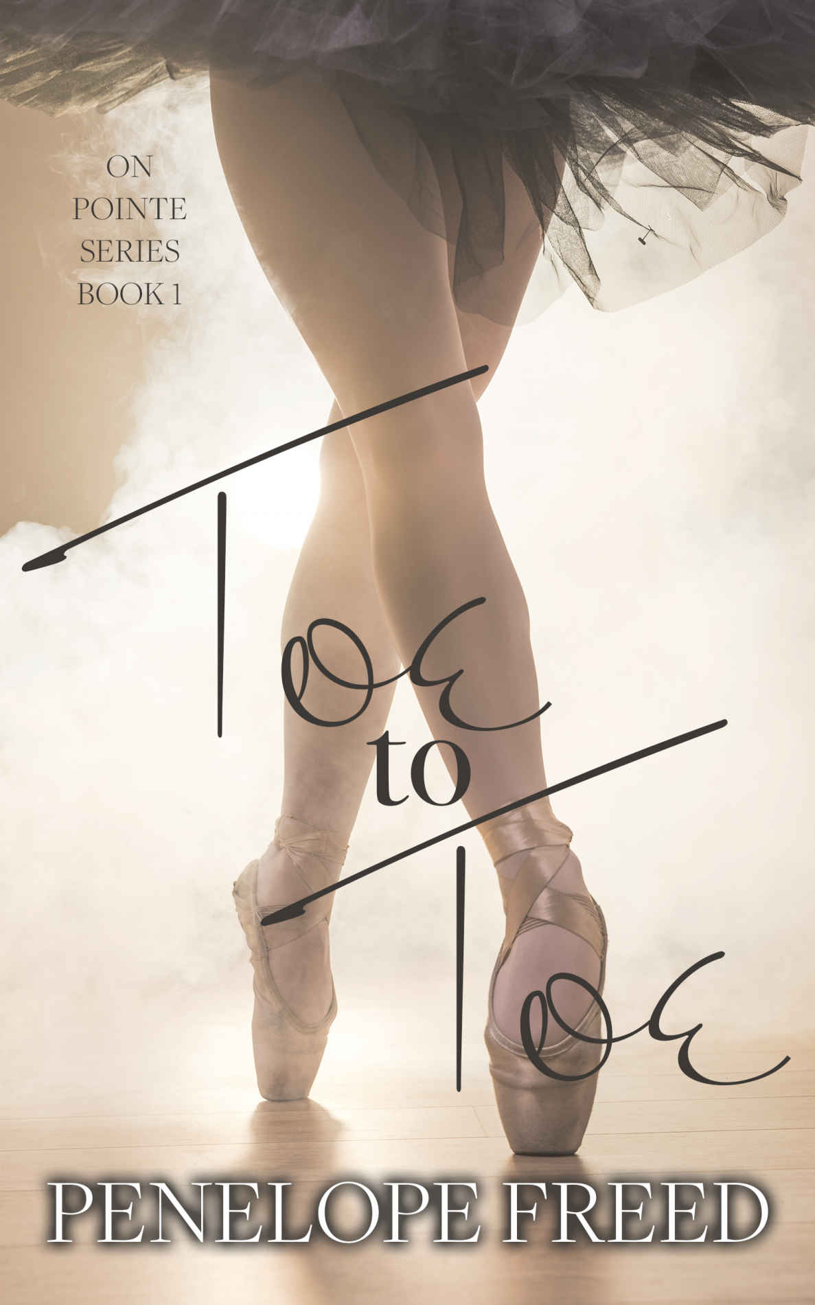 Toe to Toe (On Pointe Book 1)
