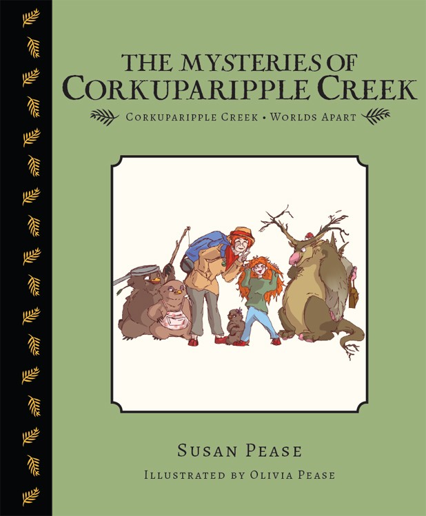 The Mysteries Of Corkuparipple Creek: Corkuparipple Creek Worlds Apart