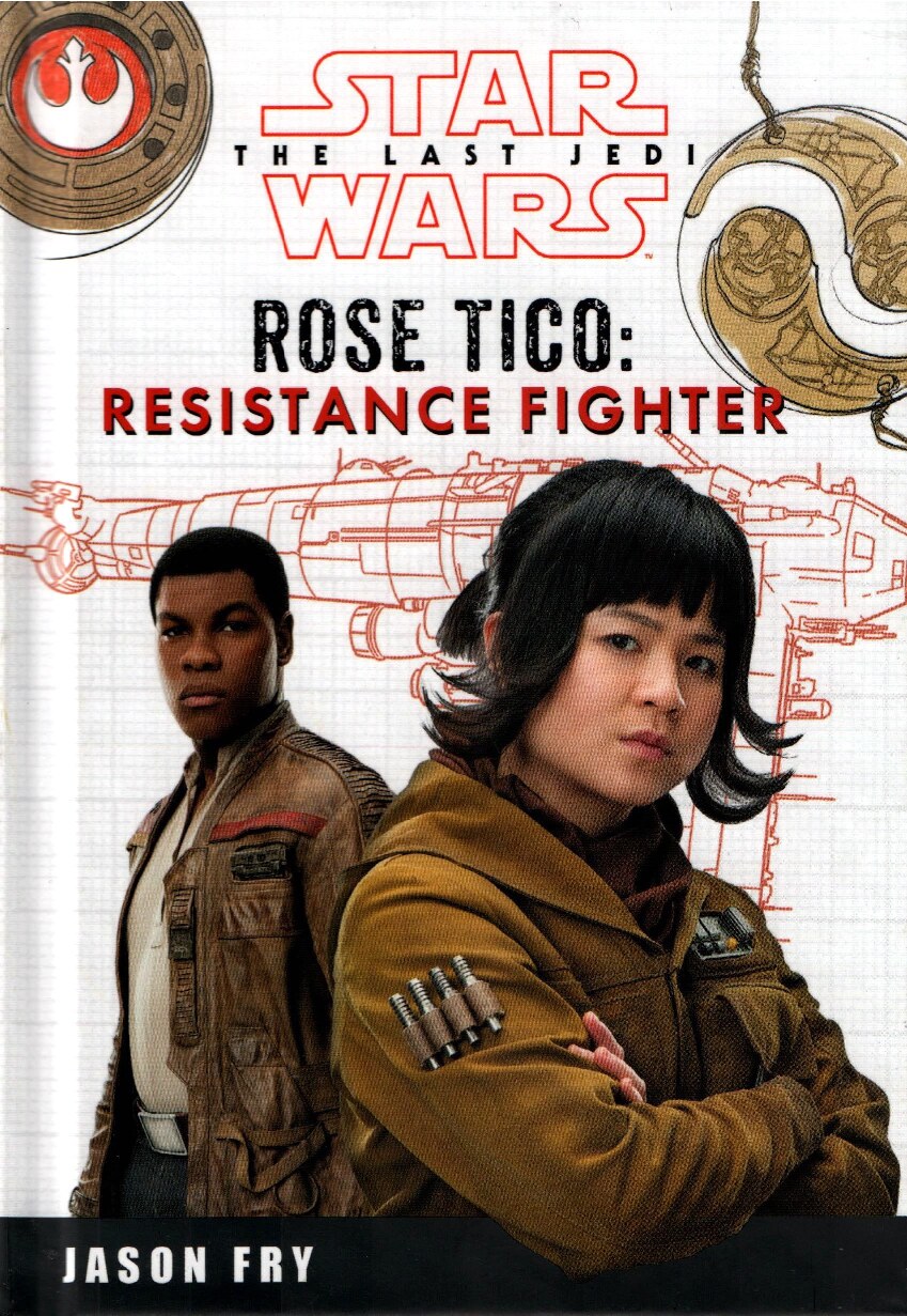 Star Wars The Last Jedi: Rose Tico: Resistance Fighter