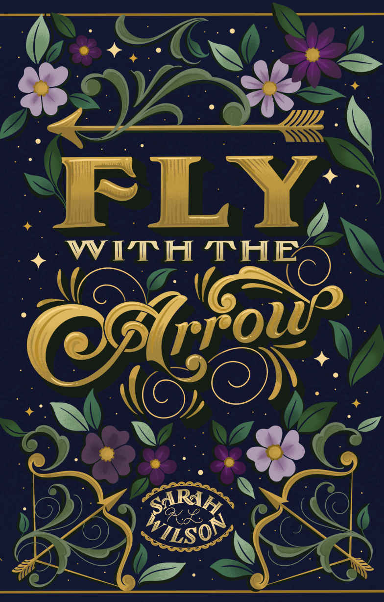 Fly with the Arrow: A Bluebeard Inspired Fantasy (Bluebeard's Secret Book 1)