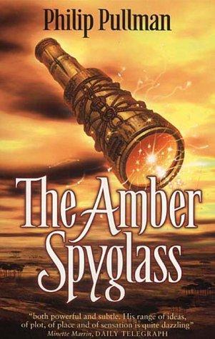 The Amber Spyglass: His Dark Materials 3