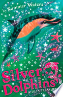 Stolen Treasures (Silver Dolphins, Book 3)