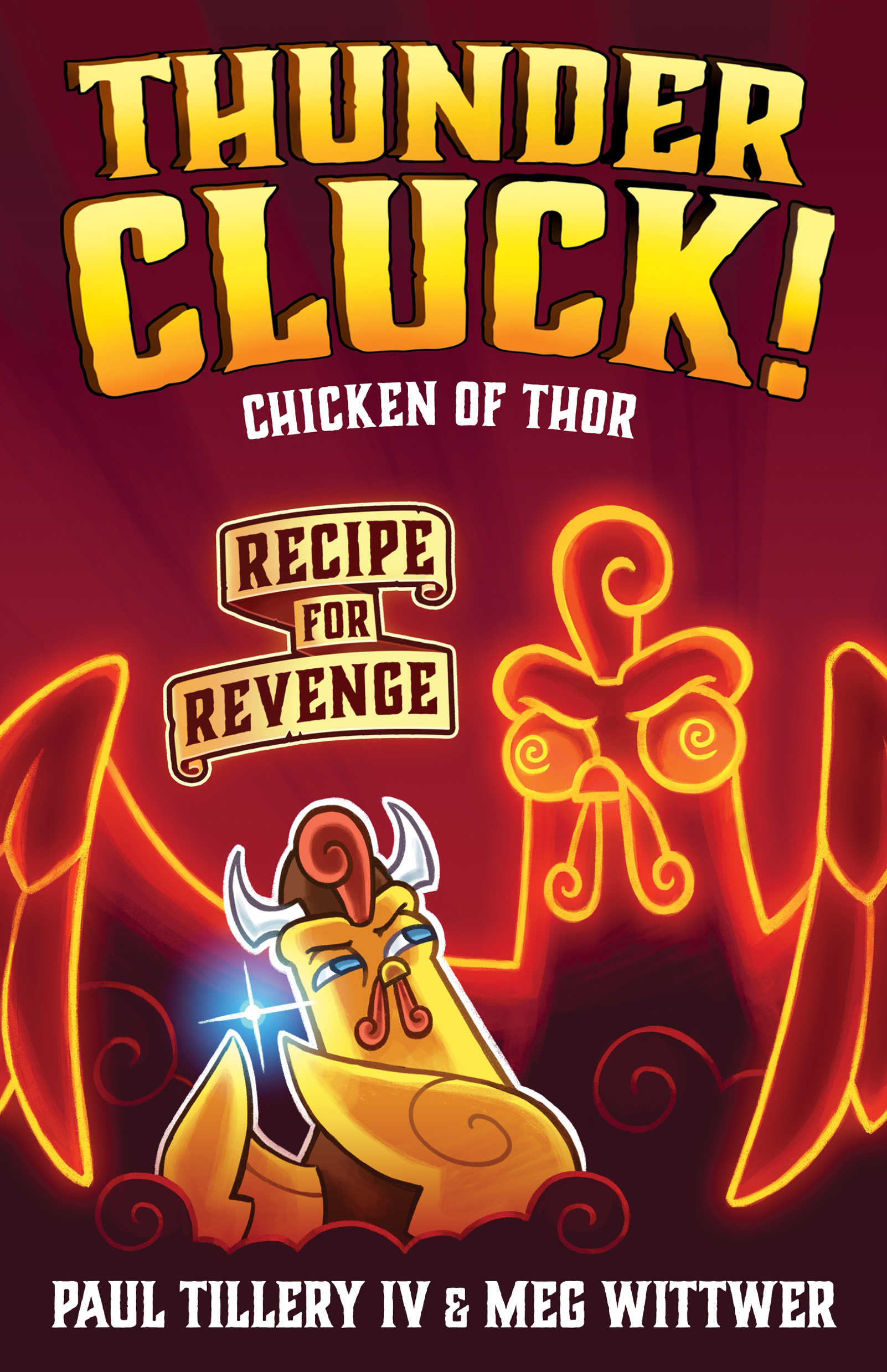 Thunder Cluck: Chicken of Thor - Midnight Snack of Shadows