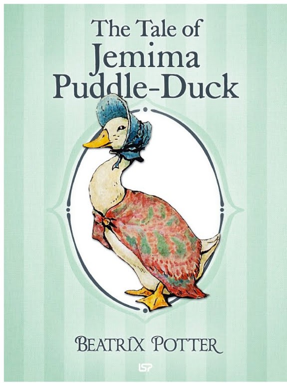 The Tale of Jemima Puddle-Duck: The Tales of Beatrix Potter 1
